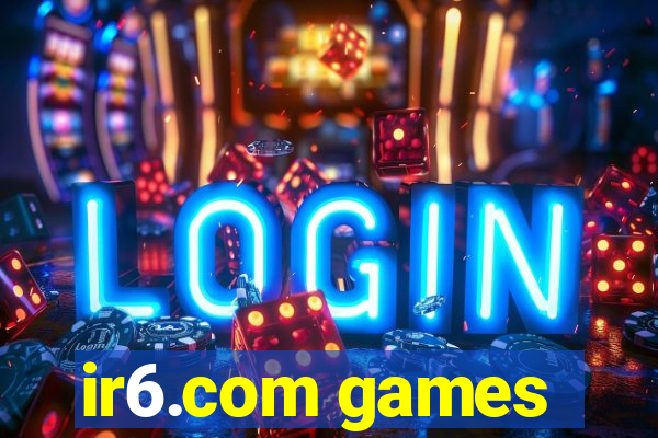 ir6.com games